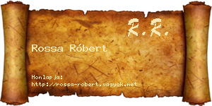Rossa Róbert névjegykártya
